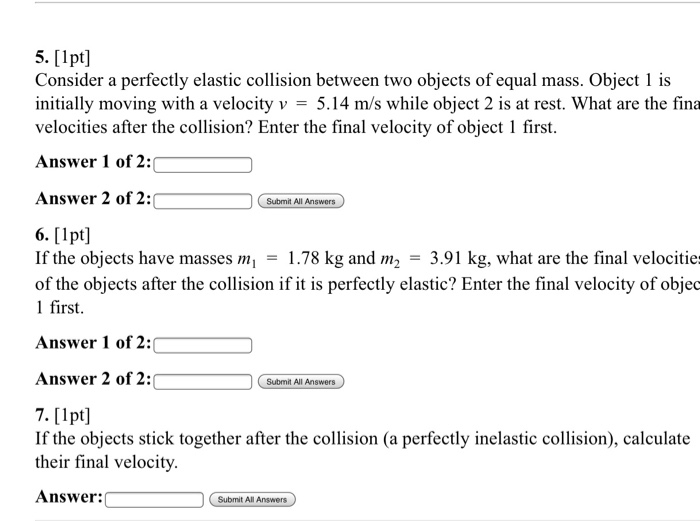 Solved 5. [lpt] Consider a perfectly elastic collision | Chegg.com