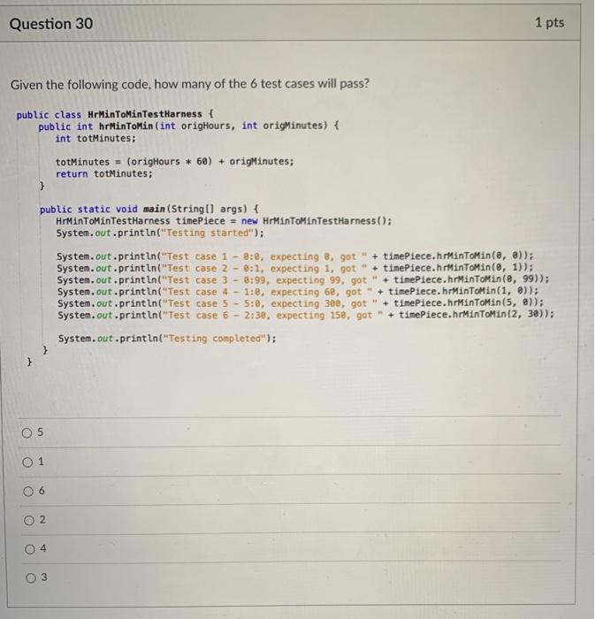 Solved Question 30 1 pts Given the following code, how many | Chegg.com