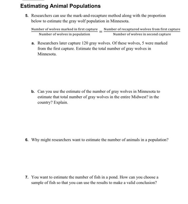 Solved Estimating Animal Populations 5. Researchers Can Use 