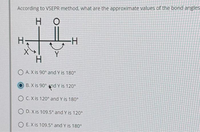 Solved According to VSEPR method, what are the approximate | Chegg.com