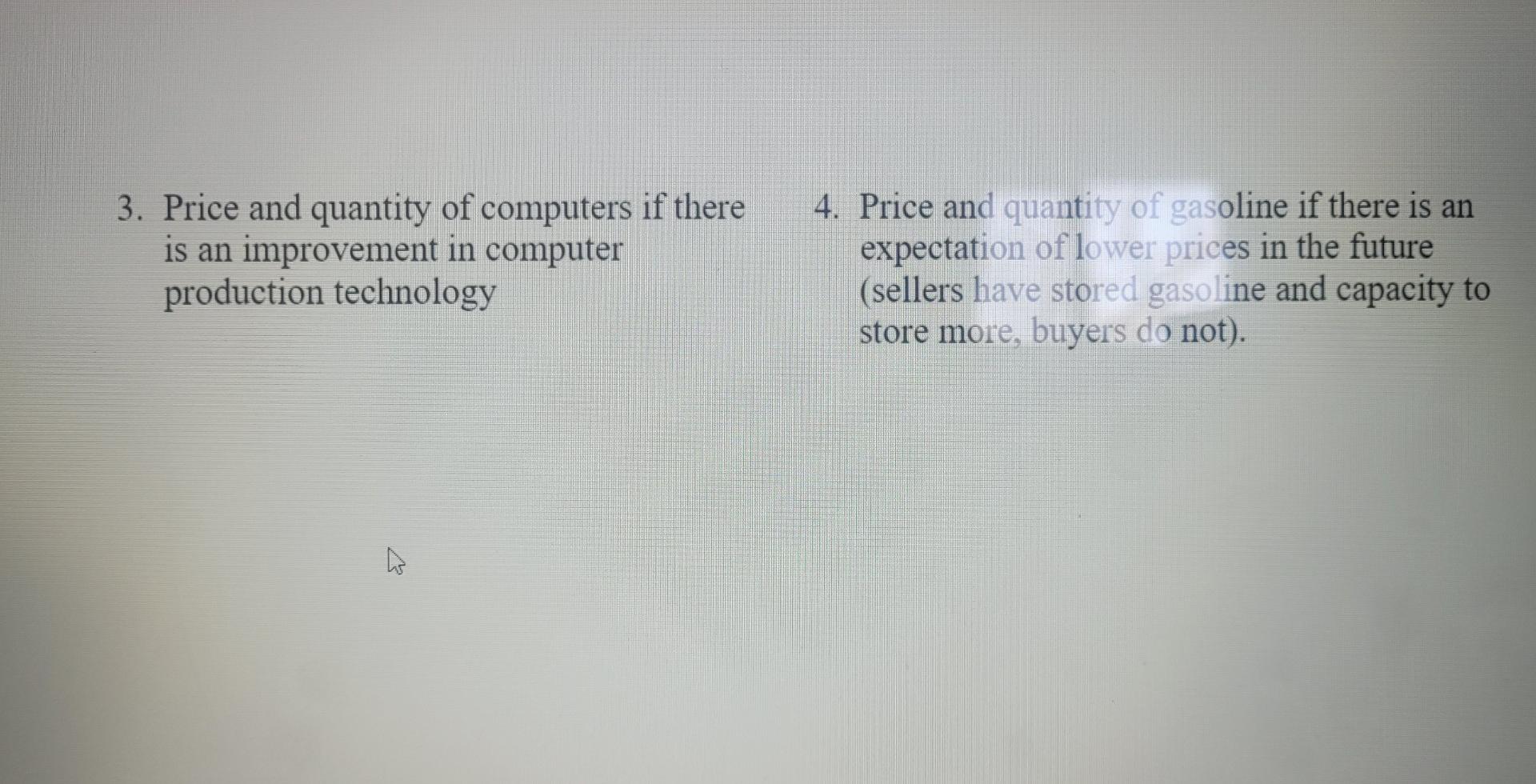 Solved 3. Price and quantity of computers if there 4. Price | Chegg.com