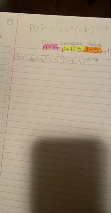 Solved P(x)=nCxpx(1−p)n−x Trials ∥=15;p=0.3×x−3 | Chegg.com