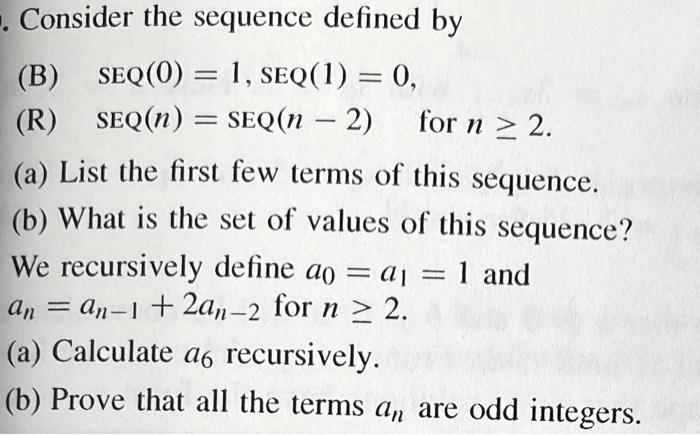 Solved Consider The Sequence Defined By (B) | Chegg.com