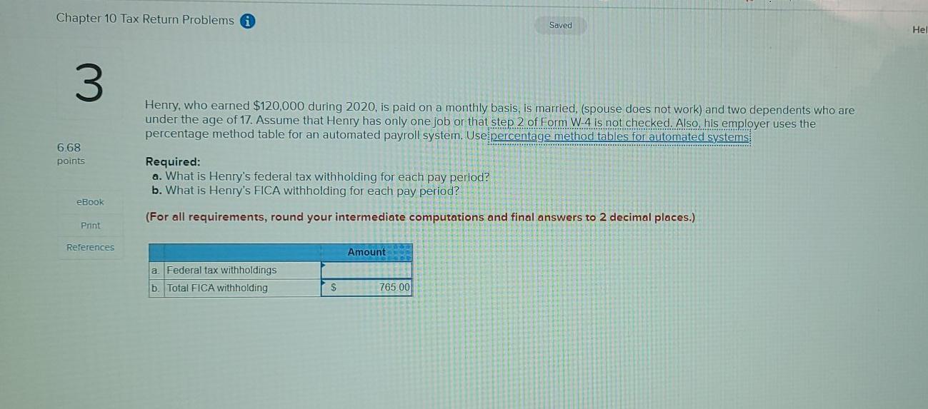 Chapter 10 Tax Return Problems A Saved Hel 3 Henry Chegg Com