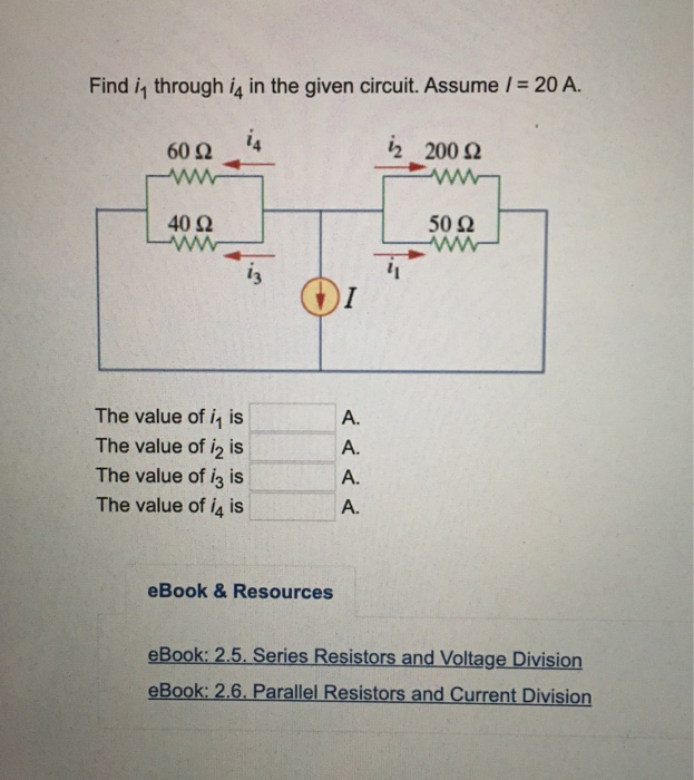 Solved Find in through 14 in the given circuit. Assume / = | Chegg.com