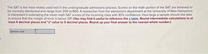 Solved The SAT is the most widely used test in the | Chegg.com