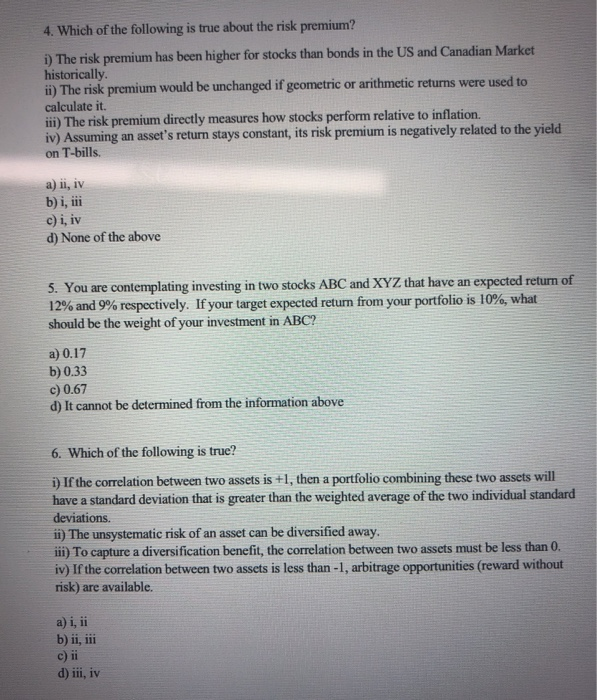 Solved 4. Which of the following is true about the risk | Chegg.com
