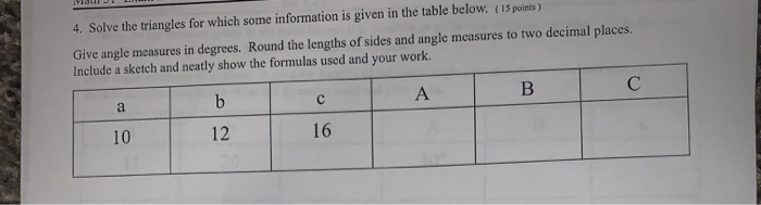 Solved 4. Solve the triangles for which some information is | Chegg.com