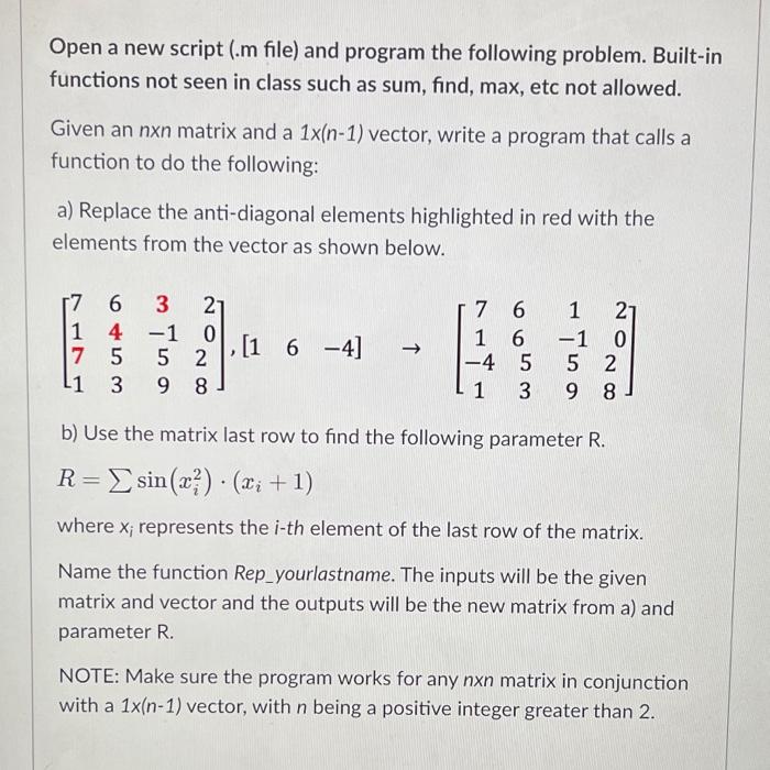 Solved Open a new script (.m file) and program the following | Chegg.com