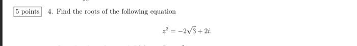 if 2 3i is one of the roots of the equation