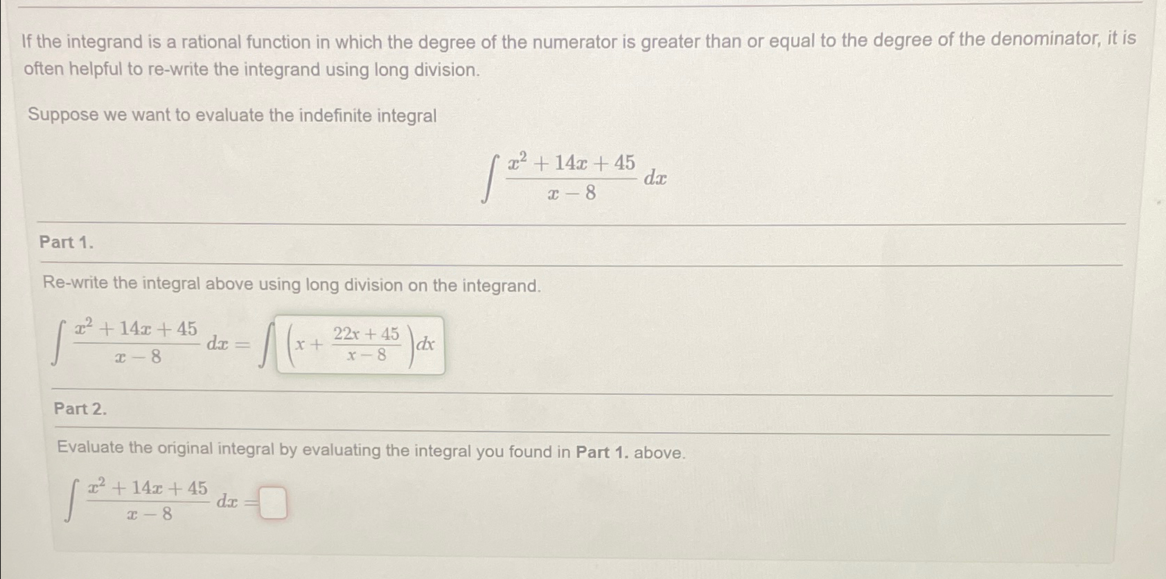 Solved If the integrand is a rational function in which the | Chegg.com