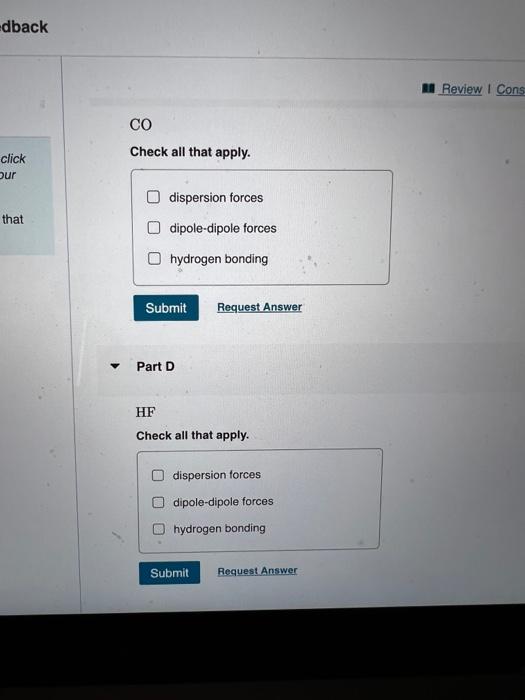 dback Review Cons CO click Check all that apply. Sur dispersion forces that dipole-dipole forces hydrogen bonding Submit Requ