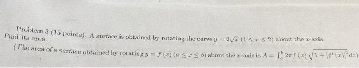 Solved Problem 3 (15 points). A surface is obtained by | Chegg.com