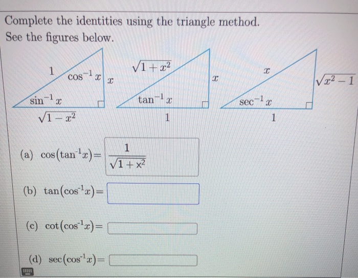 Solved Complete the identities using the triangle method.