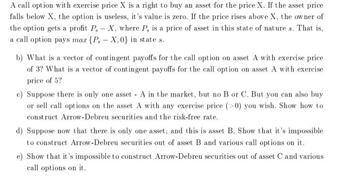 Solved A call option with exercise price X is a right to buy | Chegg.com