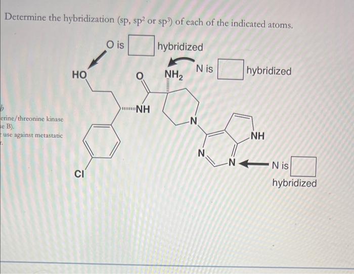 Solved Determine the hybridization (sp, sp2 or sp3 ) of each | Chegg.com