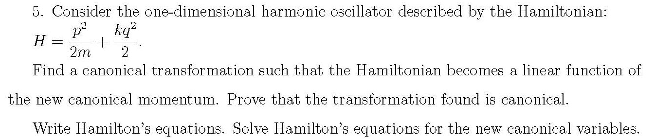 Solved Consider the one-dimensional harmonic oscillator | Chegg.com