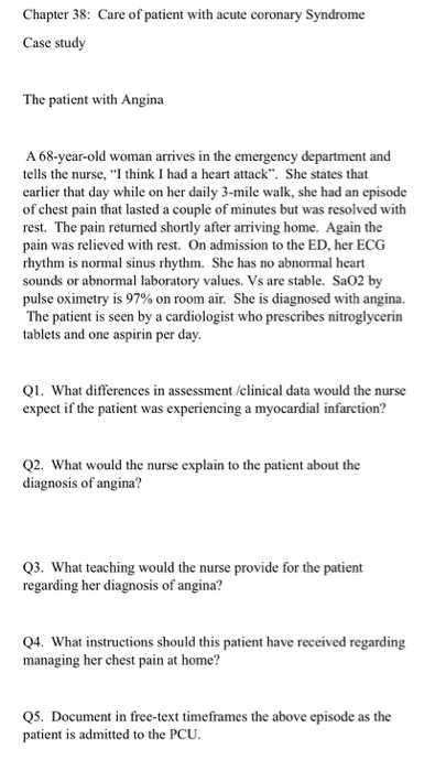 Solved Chapter 38: Care of patient with acute coronary | Chegg.com