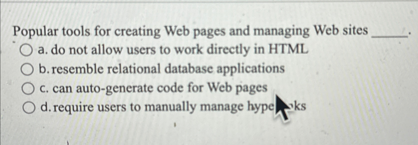 Solved Popular tools for creating Web pages and managing Web | Chegg.com