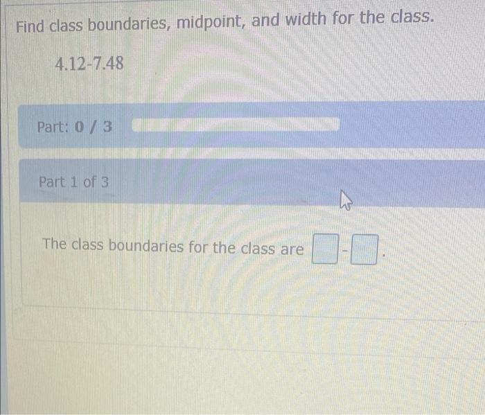 solved-find-class-boundaries-midpoint-and-width-for-the-chegg