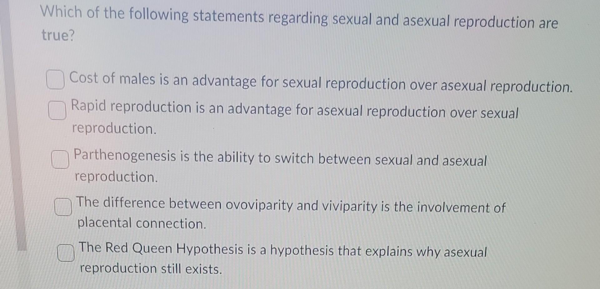 Solved Which Of The Following Statements Regarding Sexual 9299