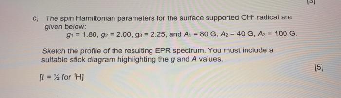 Solved c) The spin Hamiltonian parameters for the surface | Chegg.com