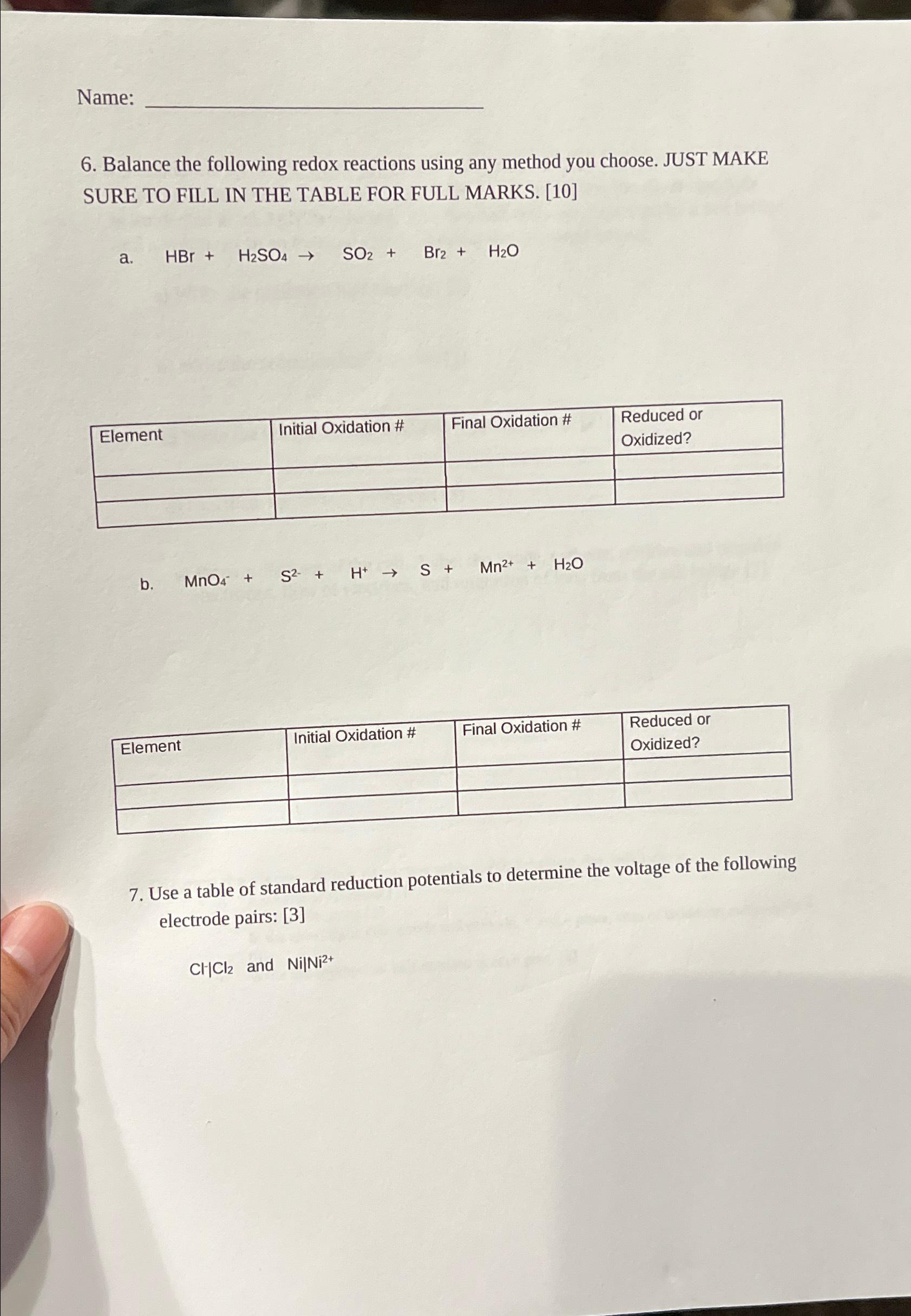 Solved Name:6. ﻿Balance the following redox reactions using | Chegg.com