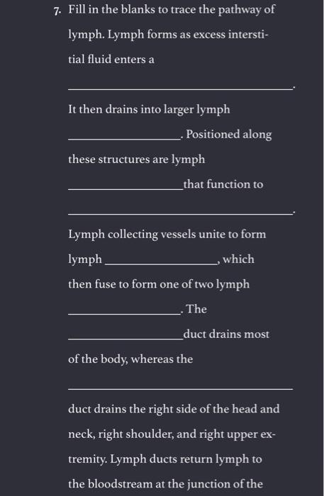 Solved 7. Fill in the blanks to trace the pathway of lymph. | Chegg.com