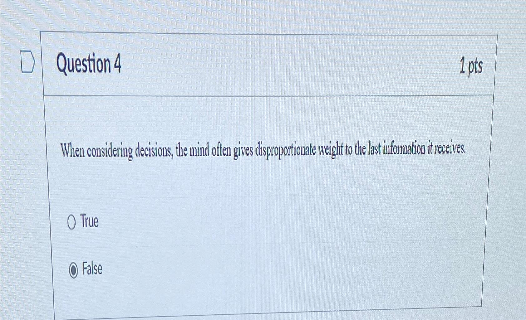 Solved Question 41 ﻿ptsWhen considering decisions, the mind | Chegg.com