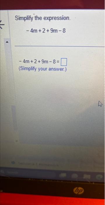 solved-simplify-the-expression-4m-2-9m-8-4m-2-9m-8-chegg