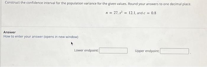 Solved Construct the confidence interval for the population | Chegg.com