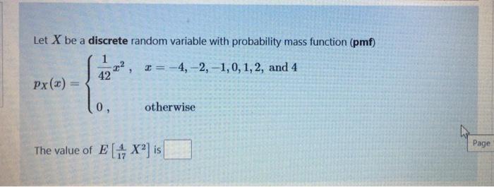 Solved Let X be a discrete random variable with probability | Chegg.com