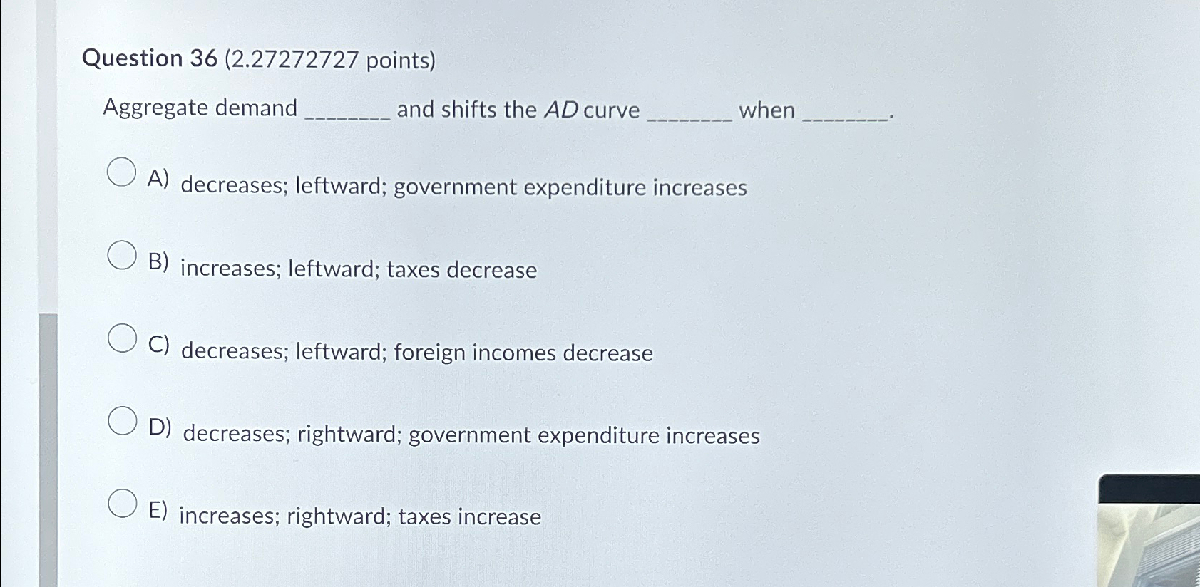 Solved Question 36 (2.27272727 ﻿points)Aggregate demand | Chegg.com