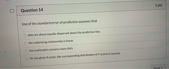 Solved Question 14 1 pts Use of the standard error of | Chegg.com