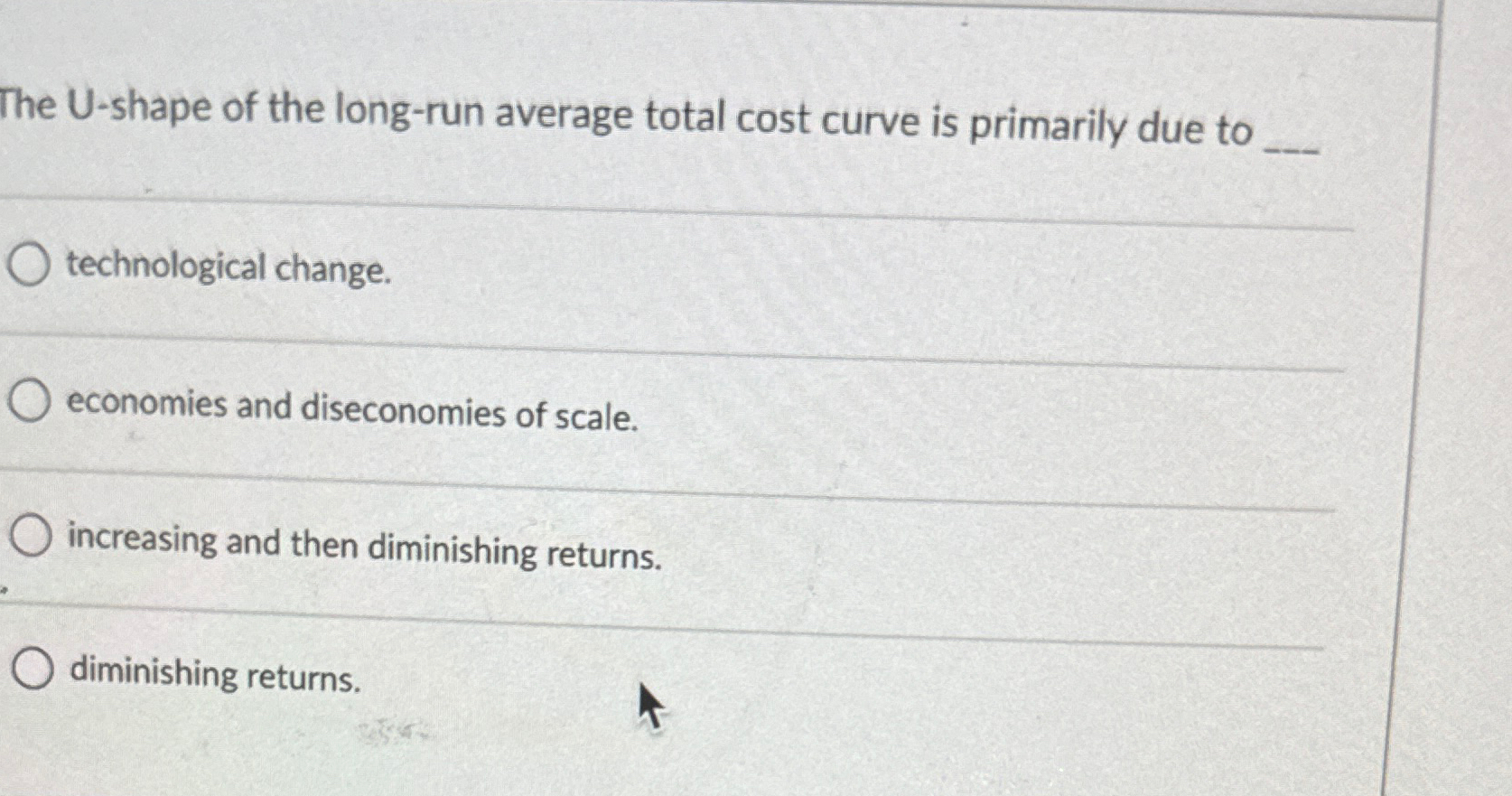 solved-the-u-shape-of-the-long-run-average-total-cost-curve-chegg