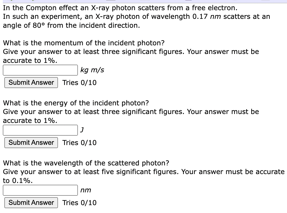 Solved In the Compton effect an X-ray photon scatters from a | Chegg.com