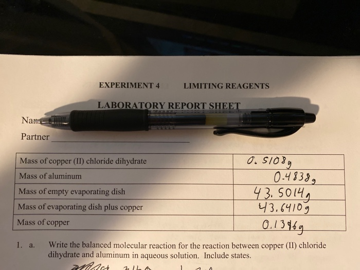 Solved EXPERIMENT 4 LIMITING REAGENTS Copper (II) chloride