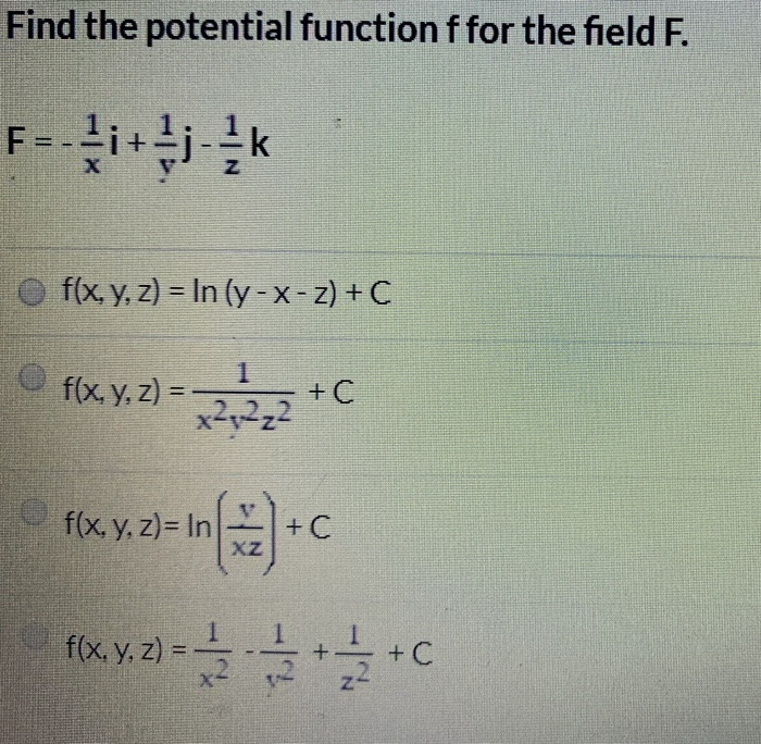 Solved Find the potential function f for the field F. F-- | Chegg.com