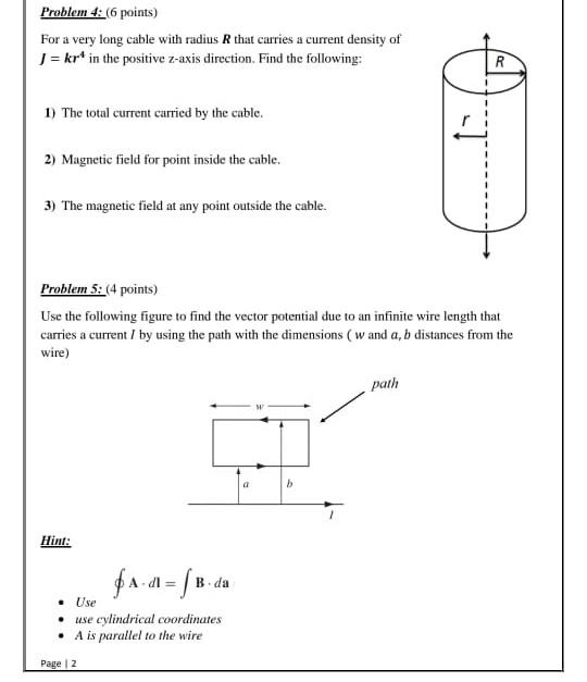 Solved Problem 4: (6 points) For a very long cable with | Chegg.com