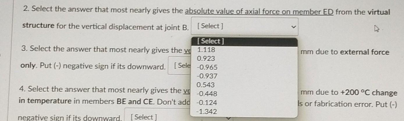 Solved Use Virtual Work Method To Answer The Questions Below | Chegg.com