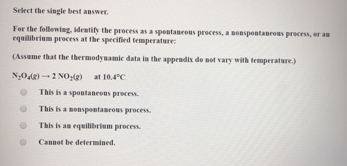 Solved Select The Single Best Answer Is The Following Chegg Com