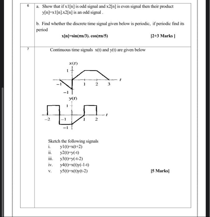 Solved 6 A Show That If Xl N Is Odd Signal And X2 N Is Chegg Com