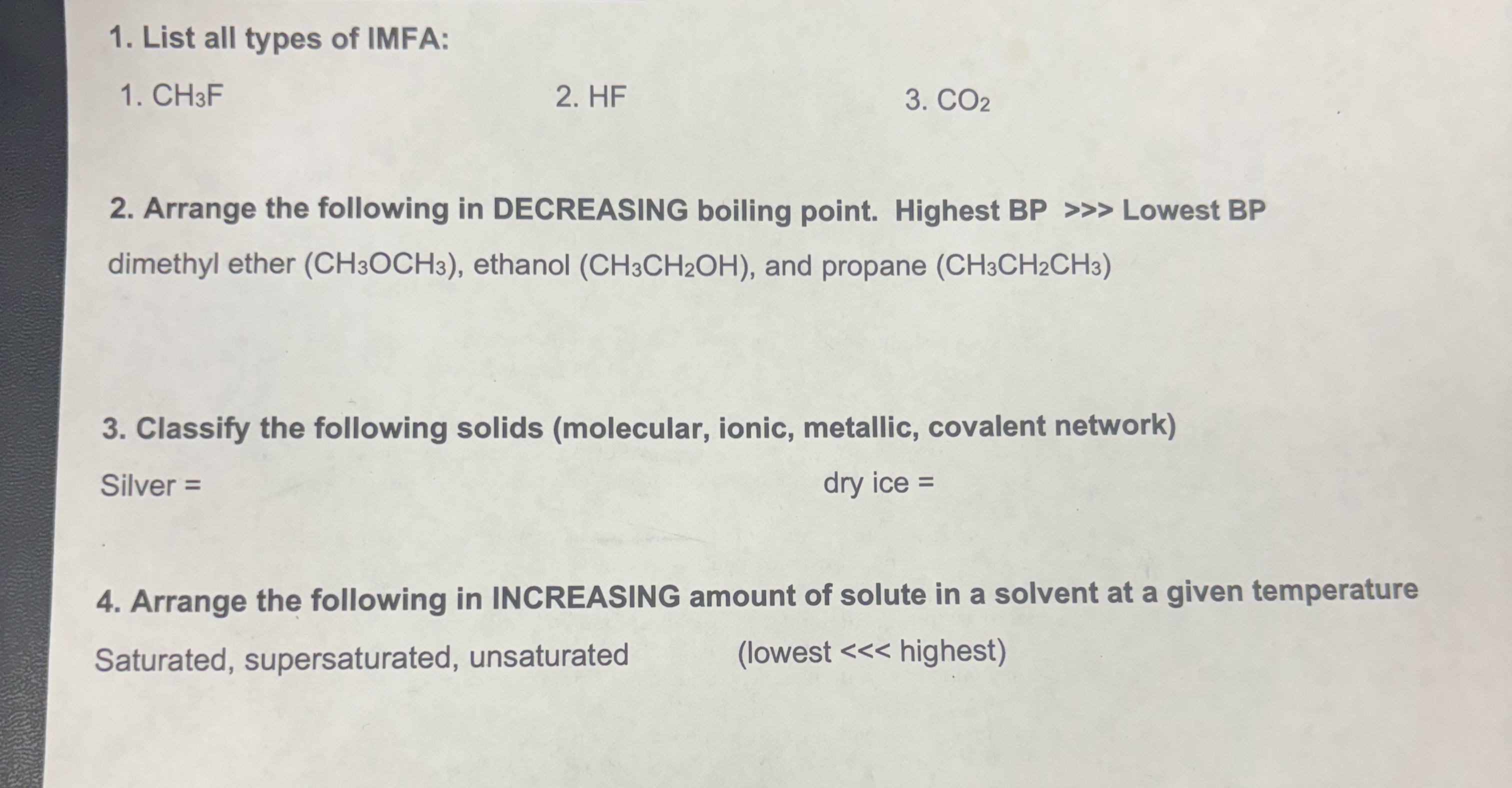 List all types of IMFA:CH3FHFCO2Arrange the following | Chegg.com