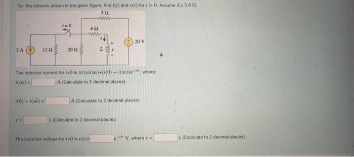Solved For the network shown in the given figure, find i(t) | Chegg.com