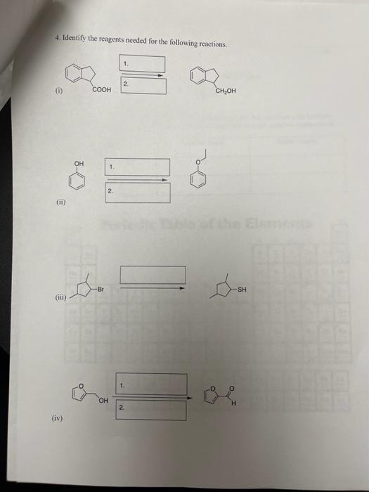 Solved 4. Identify the reagents needed for the following | Chegg.com