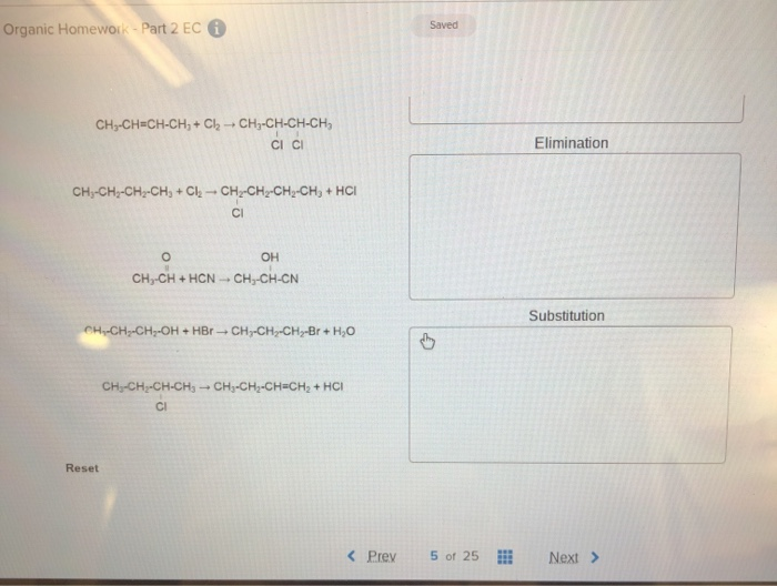 Solved Classify each of the following organic reactions. | Chegg.com