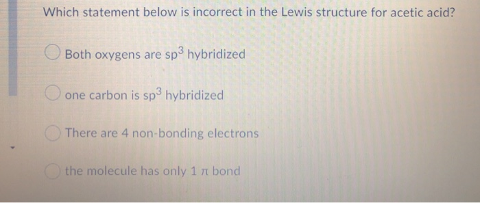 solved-which-statement-below-is-incorrect-in-the-lewis-chegg