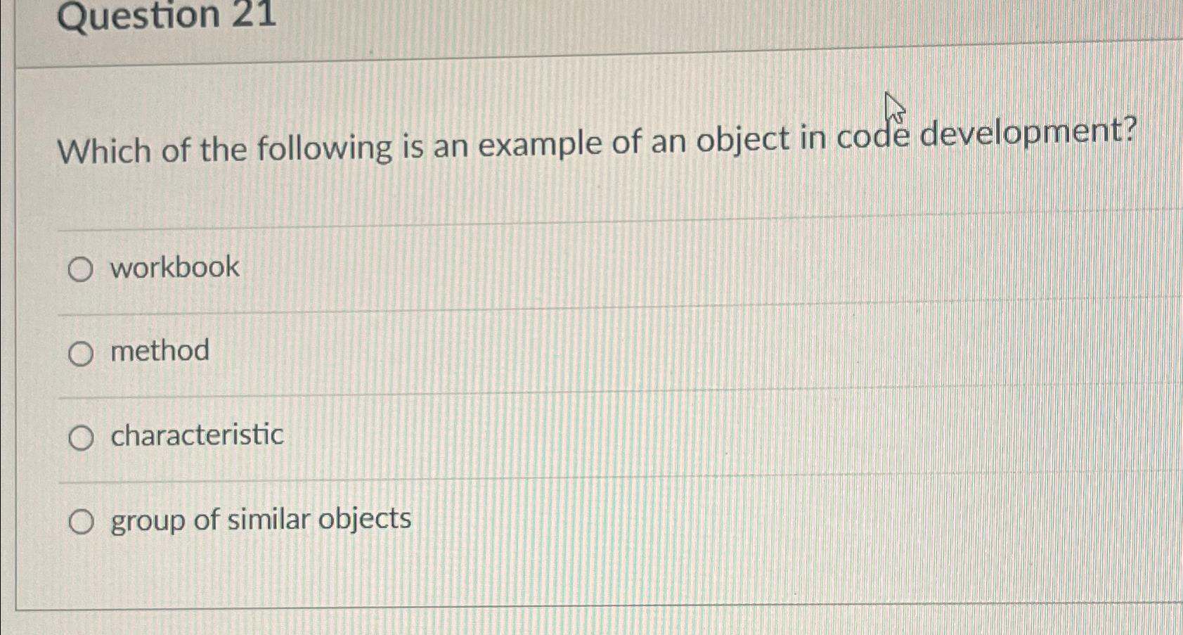 Solved Question 21Which of the following is an example of an | Chegg.com