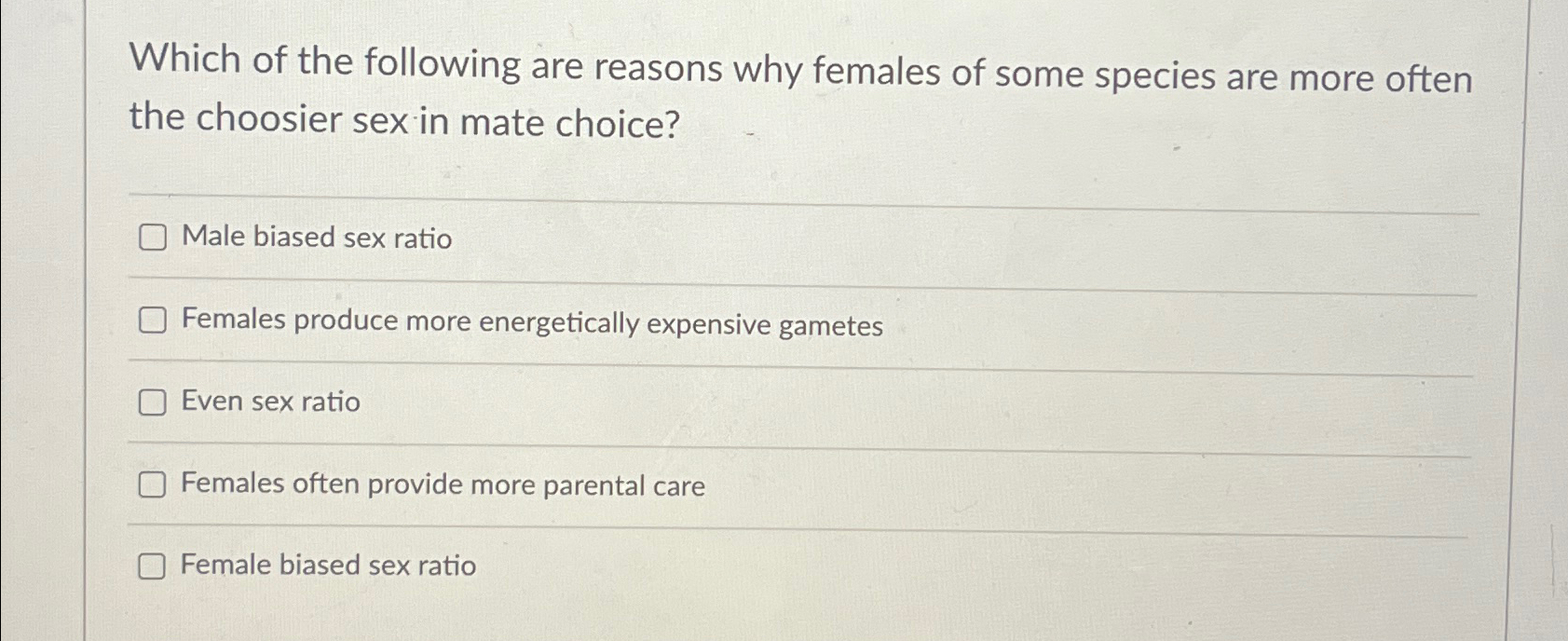 Solved Which of the following are reasons why females of | Chegg.com