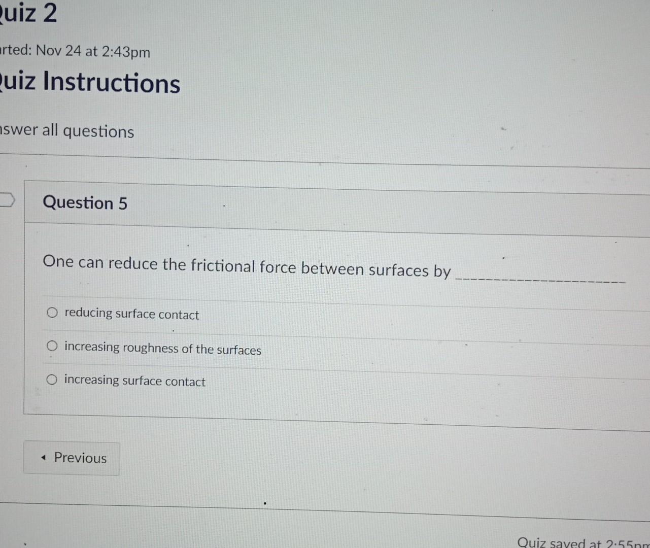 Solved Ruiz 2 arted: Nov 24 at 2:43pm uiz Instructions aswer | Chegg.com